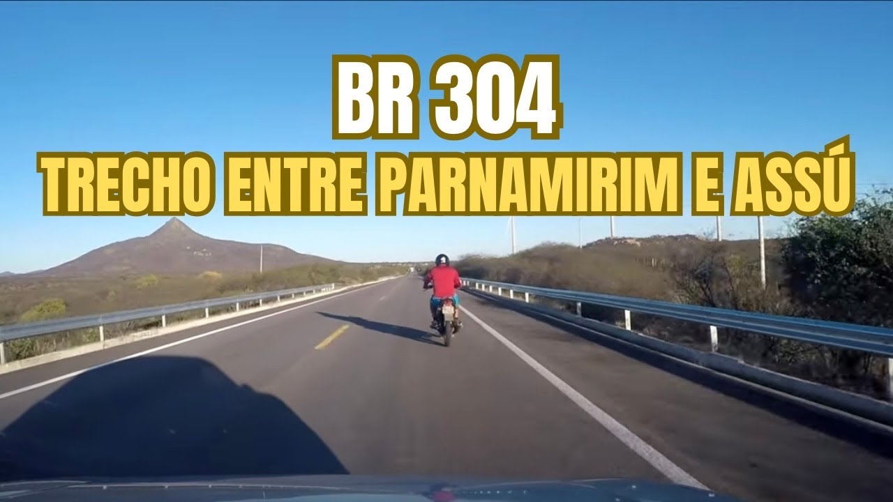 FRETE PARA APODI: TRECHO ENTRE PARNAMIRIM E ASSÚ/RN - YouTube
