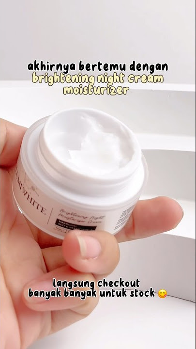 Krim malam si serba bisa🥰 #lumiwhiteskincare #krimmalam #nightcream #nightcreamlumiwhite