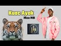 Baai Kuac Ayok By Mou MB Baai Kuac Ayok By Mou MB