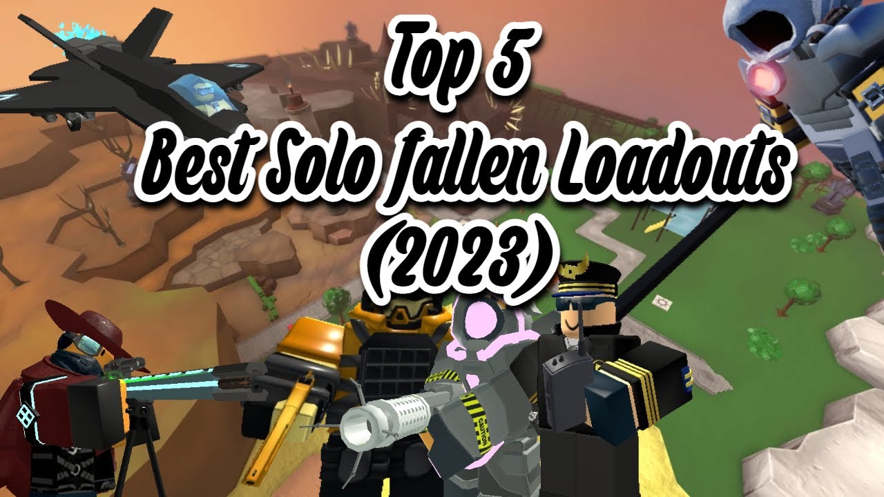 Top 5 BEST Solo fallen Loadouts YouTube