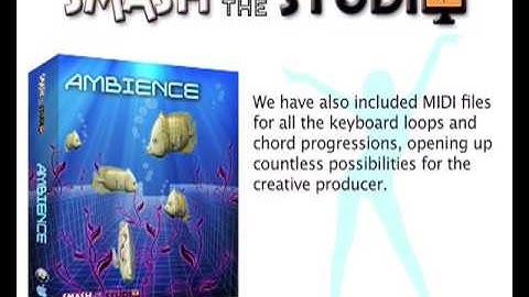 Ambience - ambient loops, samples and midi files from Smash Up The Studio