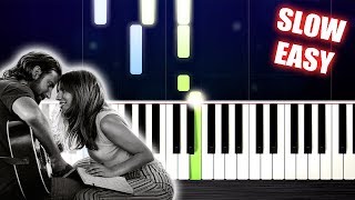 Lady Gaga, Bradley Cooper - Shallow (A Star Is Born) - SLOW EASY Piano Tutorial by PlutaX chords