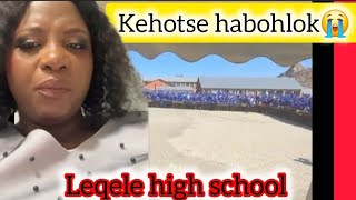 MAMONICA O HLABOLLA BANA BA LEQELE HIGH SCHOOL 😭