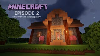 Minecraft Survival Longplay Episode 2 | FIRST HOME, FARMING, ABANDONED MINE