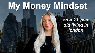 How I Save Money Living in London as a 23 Year Old | My Money Mindset