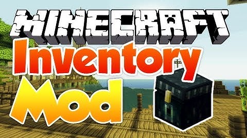 Mod Spotlight : Inventory Tweaks | 1.3.1 ( Better Inventory Customizations )
