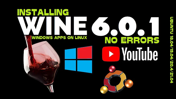 How to Install Wine 6.0.1 on Ubuntu 20.04 | Wine 6.0.1 Linux Install | Installing Wine on Ubuntu