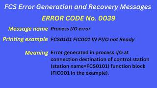 FCS Error Generation and Recovery Messages Error code 0039 by Instrumentation & Control 5 views 2 months ago 45 seconds