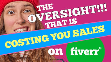The oversight that results in missed sales on Fiverr   Dane Scott   The Gig Doctor #fiverrsuccess