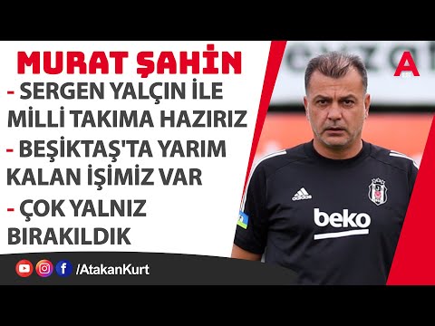 Murat Şahin: Ghezzal'ın burnunu sürttük. Ersin'in ilacı biziz. Beşiktaş'ta yalnız kaldık