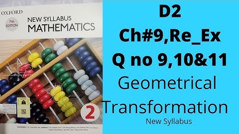 Oxford Mathematics 2, D2, NSM, Chapter no 9, Review Ex 9,Q no 9,10 &11, O levels, IGCSE, 8th grade.