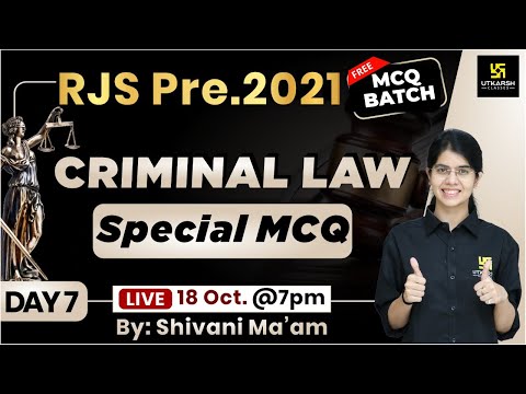 RJS Preliminary Exam 2021 | Criminal Law #7 |  Important MCQs By Shivani Ma&rsquo;am