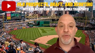 MLB Draft, Prospects, & Scouting With MLB.com's Jonathan Mayo