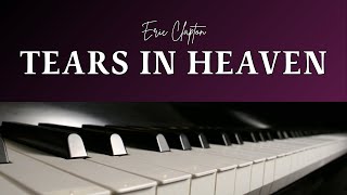 🎹 Eric Clapton - Tears in Heaven | Piano Cover | Emotional Pop Ballad of the 90s
