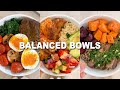 NOURISHING BALANCED BOWLS | ultimate healthy bowl recipes