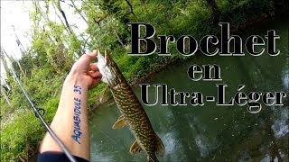 Pêche du brochet en Ultra-Léger - Carnassier 2014 - Partie 3 - GoPro HD