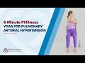 6 Minute PHitness – Yoga for Pulmonary Arterial Hypertension