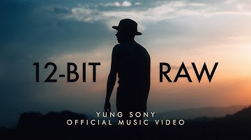 Yung Sony - "12-BIT RAW" 📽 (Canon R5 Music Video)
