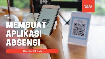 Membuat Aplikasi Absensi QR Code dengan Node JS, Next JS (React JS) TypeScript