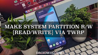 How to Make System Partition Read Write R/W via TWRP screenshot 5