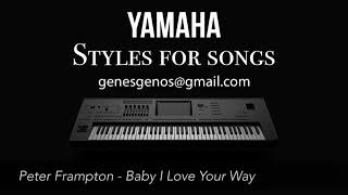 Peter Frampton - Baby I Love Your Way (STYLE FOR YAMAHA PSR-SX900, GENOS)