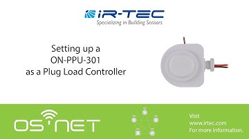 OS-NET: Setting up a ON-PPU-301 as a Plug Load Controller