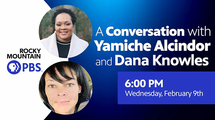 A Conversation with Yamiche Alcindor and Dana Know...