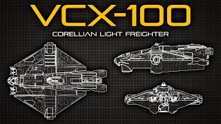 Star Wars: VCX-100 Light Freighter | Ship Breakdown