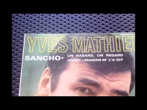 YVES MATHIEU , Sancho