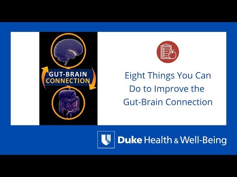 Eight Things You Can Do to Improve the Gut-Brain Connection