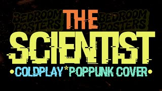 Bedroom Posters - The Scientist (Coldplay Cover)