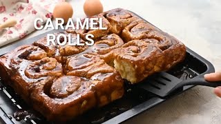 How to Make Caramel Rolls!