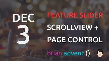 iOS Swift Tutorial: Create a Feature Slider with UIScrollView 03/24  🎄
