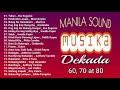 MANILA SOUND l DEKADA 70 PINOY JUKEBOX