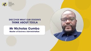 Mastering Business: Mr. Nicholas Gumbo's MBA Testimonial | Texila American University Zambia