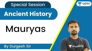 Sprint - Ancient History | Mauryas | UPSC 2022 | Durgesh Nandan