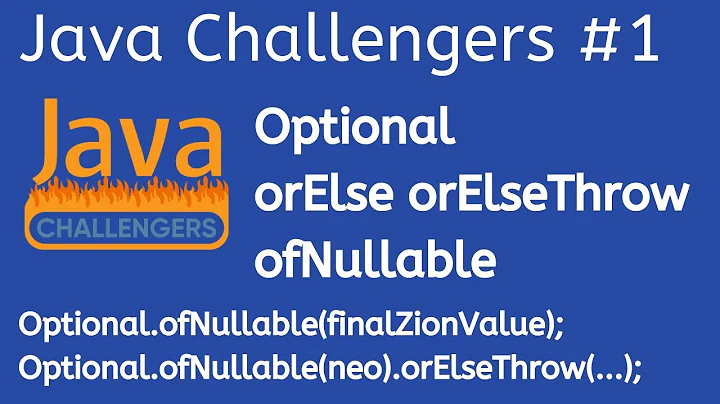 Java 9 Optional orElse orElseGet ofNullable orElseThrow filter map