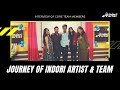 Journey of indori artist  team  indori artist  interview of core team members 