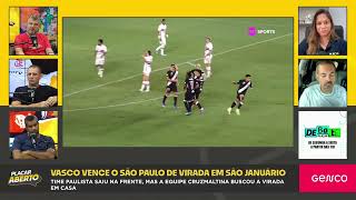 TIME DA VIRADA? VASCO VENCE O SÃO PAULO DE VIRADA EM SÃO JANUÁRIO | Corte do Placar Aberto