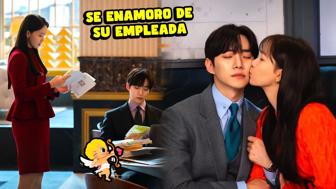 SE ENAMORO DE SU EMPLEADA | RESUMEN DE KDRAMAS