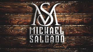 Michael Salgado - Say Something (Country)