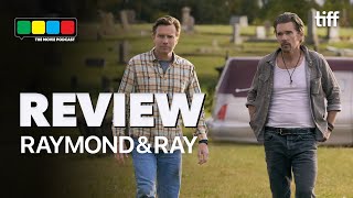 Raymond \& Ray Movie Review (TIFF 2022)