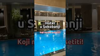 Hotel Sunce u Sokobanji #spahotel #srbija #sokobanja