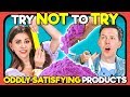 YouTubers React To Try Not To Try Challenge - Oddly Satisfying Products