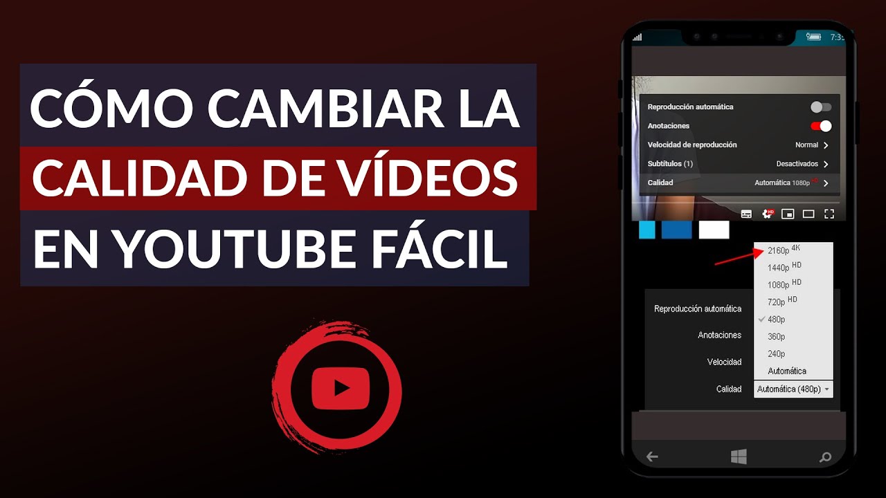 Cómo Cambiar la Calidad de los Videos en YouTube - Rápido y Fácil - YouTube