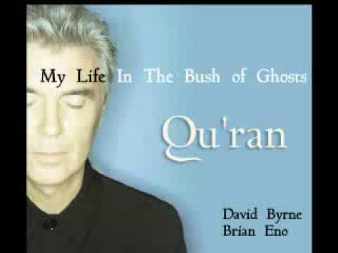 David Byrne & Brian Eno - Quran