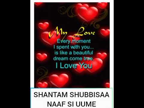 Shantam Shubbisaa Naaf Si Uume JaraAbaGadaTube Subscribe Godhaa