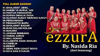 QASIDAH FULL ALBUM  ||  EZZURA BY NASIDA RIA SEMARANG  ||  Live GOR Sunter Jakarta Utara