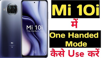How to enable one handed mode in mi 10i || Mi 10i me one handed mode kaise enable kare ||