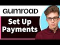 How to Add Payment Method on Gumroad (Easy Guide 2025)